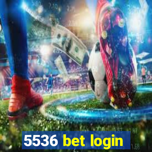 5536 bet login